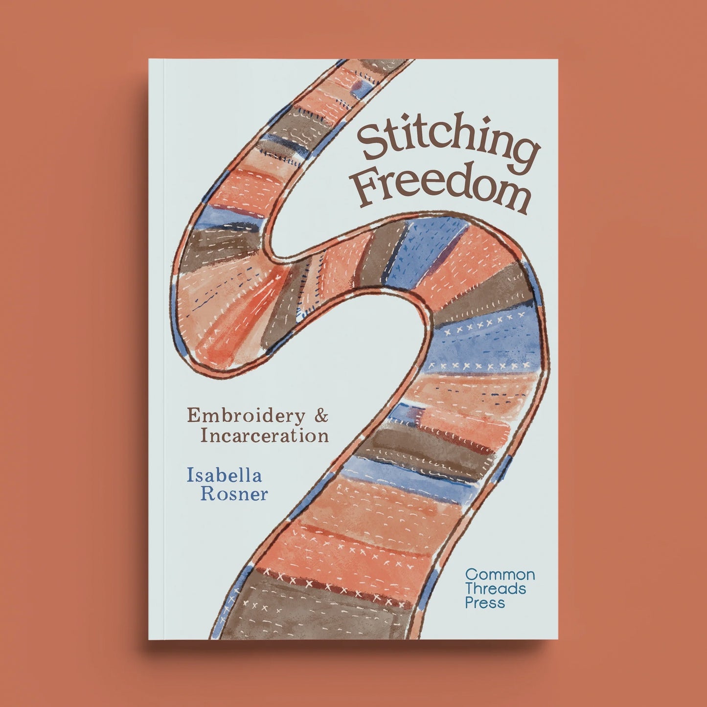 Stitching Freedom: Embroidery & Incarceration