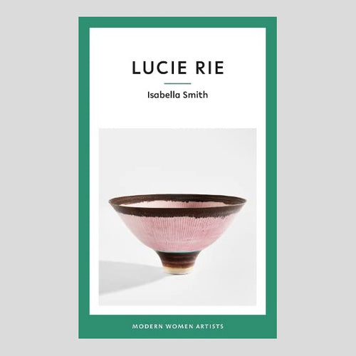 Lucie Rie (Modern Women Artists)