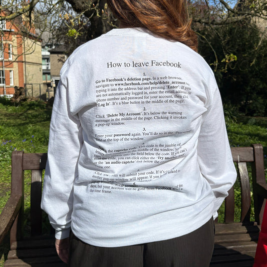 Jeremy Deller How to leave Facebook Limited Edition T Shirt