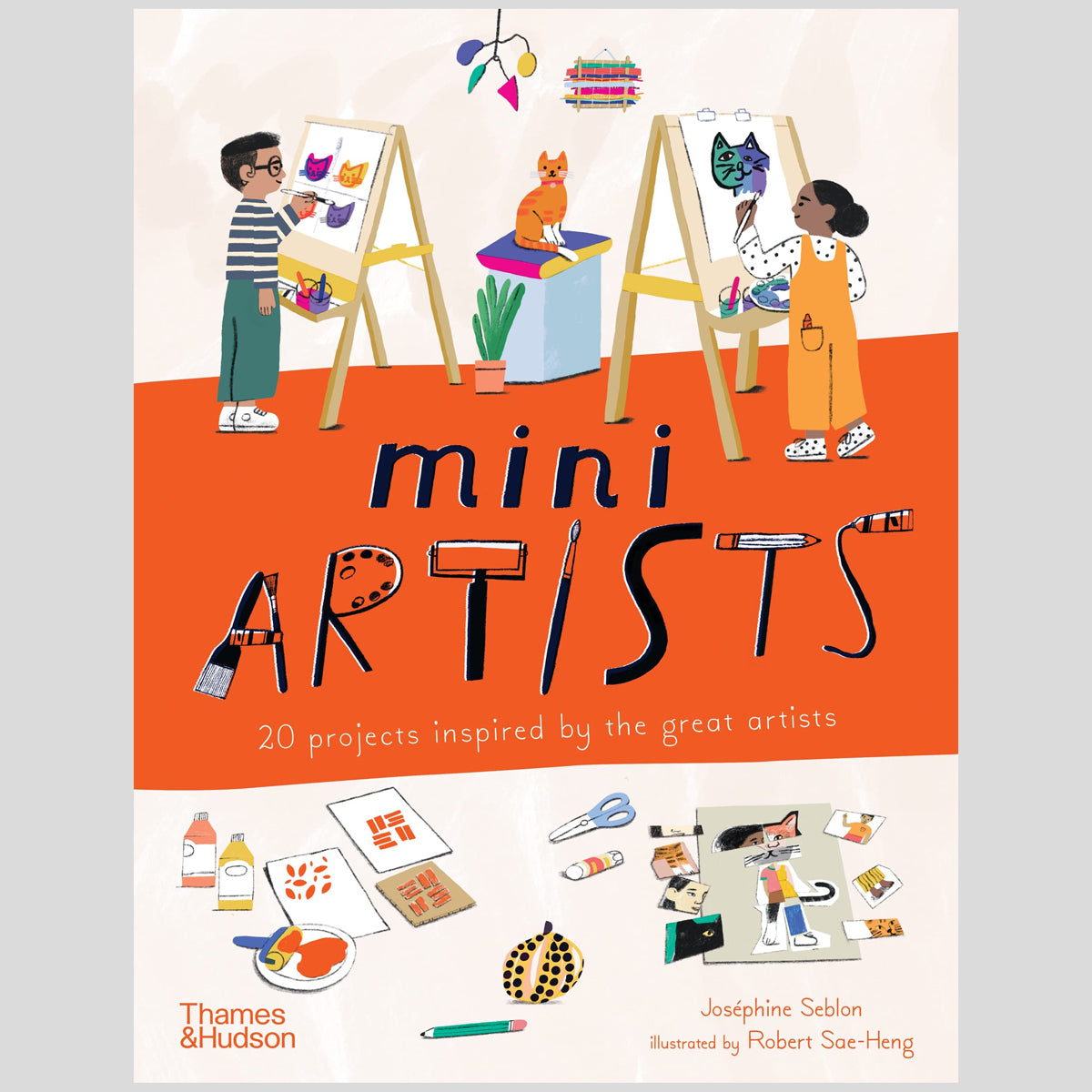 Mini Artists: 20 Projects Inspired by the Great Artists