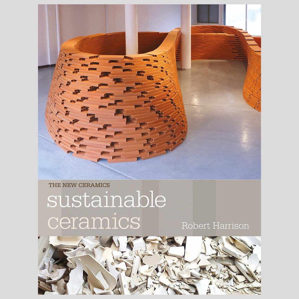 New Ceramics: Sustainable Ceramics