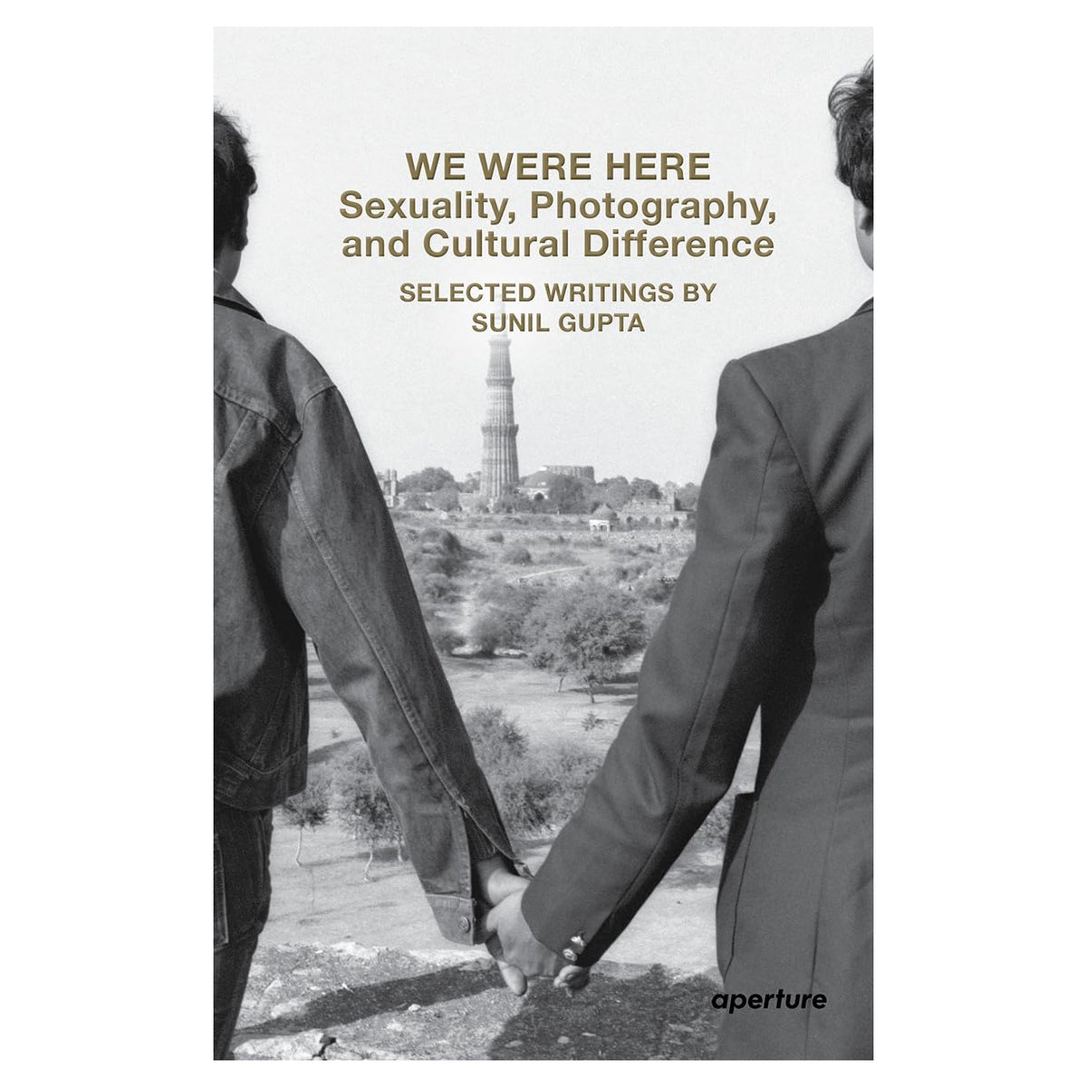 We Were Here: Sexuality, Photography and Cultural Difference