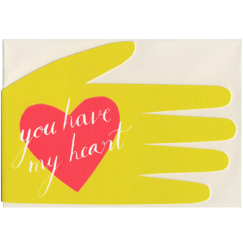Hadley Paper Goods Hadley You Have My Heart Greetings Card 1