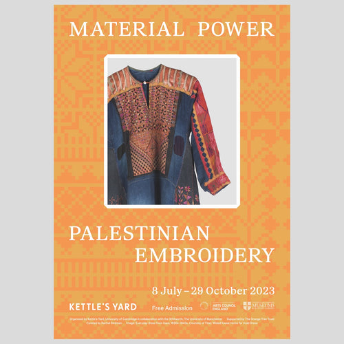 Material Power: Palestinian Embroidery A3 Exhibition Poster