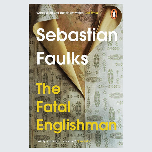 The Fatal Englishman, Sebastian Faulks